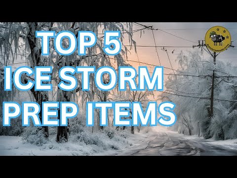 Top 5 Must-Have Items to Prepare for the Ice Storm