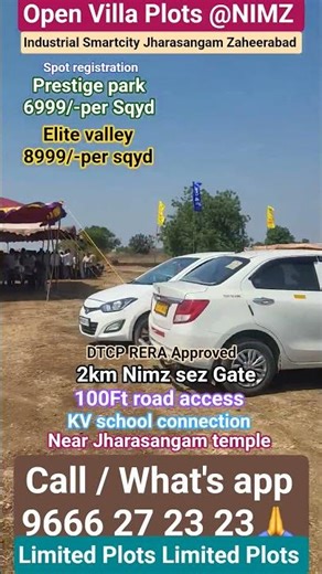 premium open Villa Plots beside NIMZ project gate Jharasangam temple zaheerabad Smart 9666 27 2323
