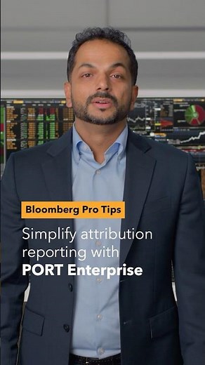 Bloomberg Pro Tips: Simplify attribution reporting with PORT Enterprise