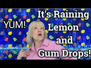 Yummy Weather Song! Rainging Lemon drops and gum drops! #gumdrops #kidssong