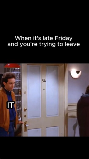 Friday in IT 🚪🏃‍♂️