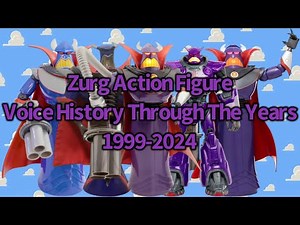 Zurg Action Figure Voice History Through The Years 1999-2024
