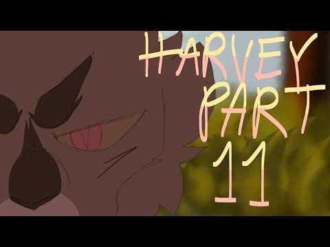 HARVEY (2 week Ravenpaw map) [Part 11]