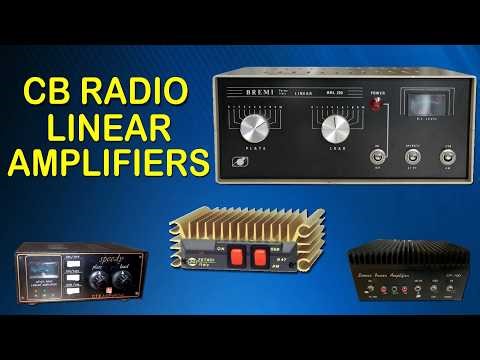 Vintage CB Radio Linear Amplifiers (Burners) From 1980's