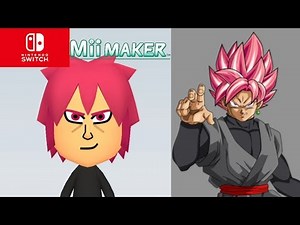 Mii Maker How To Create Super Sayian Rose Goku Black From Dragon Ball Super (Switch)