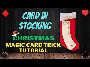 Card In Stocking - Christmas Magic Card Trick Tutorial