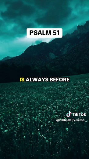 Psalm 51 #psalm #psalms #prayer #prayers #dailyprayer #prayerneeded #bible #bibleverse #amen #god #godisgood #jesuslovesyou