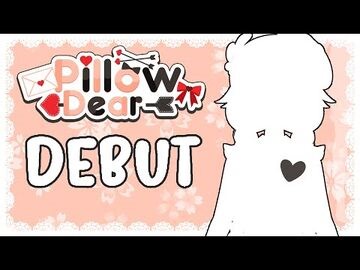 【 DEBUT 2.0 】the same pillow, a new case 💌🏹