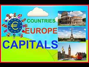 Geography video for kids! Countries and Capitals of Europe for kids by a child. Educational videos