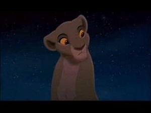 Lion King 2: Simba's Pride - Love will find the way.