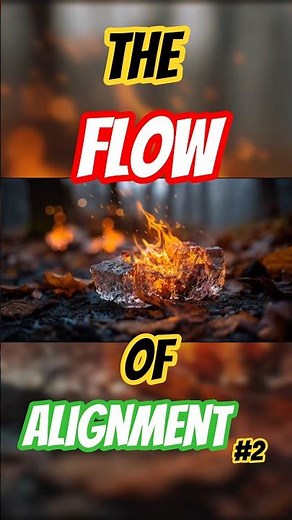 The Flow of Alignment #2