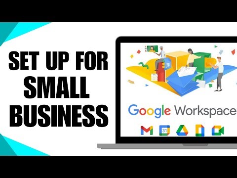 How To Set Up a Google Workspace for Your Small Business (Complete Setup Guide for Beginners)