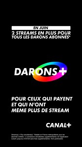2 streams en ✚ pour ceux qui payent et qui n'ont même plus de stream | CANAL