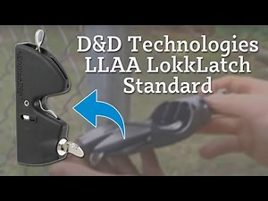 D&D Technologies LLAA LokkLatch Standard