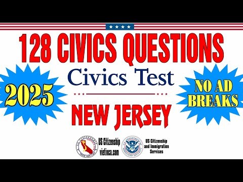 128 Civics Questions for US Citizenship Test 2025 New Jersey
