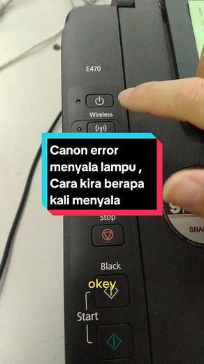 Cara Menyelesaikan Masalah Error pada Printer Canon E470