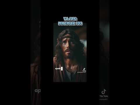 MAZMUR 103(lagu rohani,Bible verse)