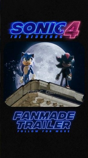 Sonic Movie 4 Fanmade TV Spot #sonic #shadowthehedgehog #sonicmovie #metalsonic #amyrose #sonic4