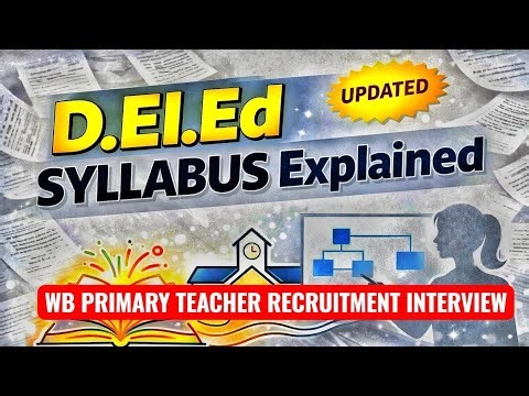 D.El.Ed Syllabus Explained | Complete Curriculum Breakdown for Primary Teachers