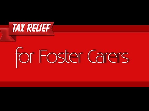 Tax Relief for Foster Carers