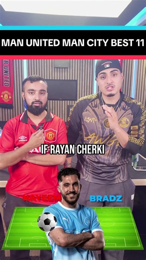 Manchester United Vs Manchester City combined starting 11 and predictions with @Bradz ⚡️ #manchesterunited #manutd #mancity #manchesterderby #nayeemutd