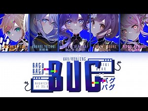 [KAN/ROM/ENG] BUG (Bagu/バグ) Nightcord at 25:00 × Len Cover [COLOR CODED LYRICS]