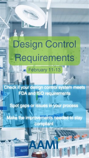Our Design Control course covers requirements under FDA Quality System Regulation, ISO 13485:2016, and the Medical Device Single Audit Program (MDSAP). 📅 When: Three full days (9:00am–6:00pm EST) February 11-13, 2026 🎓 With: Experts from industry and the FDA who take part in the entire course You’ll learn how to: Check if your design control system meets FDA and ISO requirements Spot gaps or issues in your process Make the improvements needed to stay compliant 👉 Learn more and register here: 