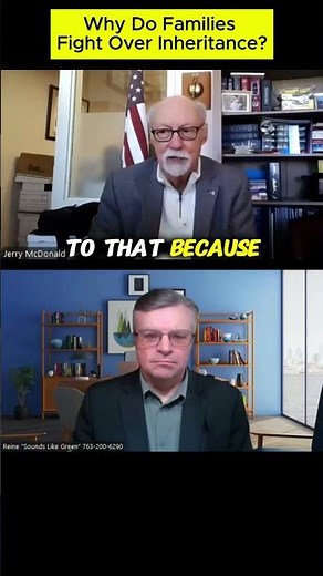 Why Do Families Fight Over Inheritance?