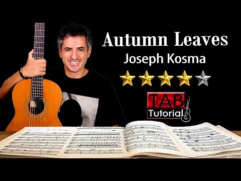 Autumn Leaves by Joseph Kosma | Fingerstyle Guitar Tutorial + Sheet & Tab