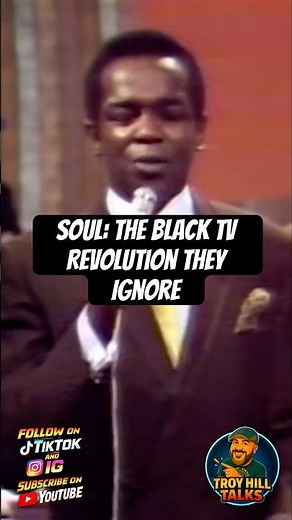 Soul: The Black TV Revolution They Ignore