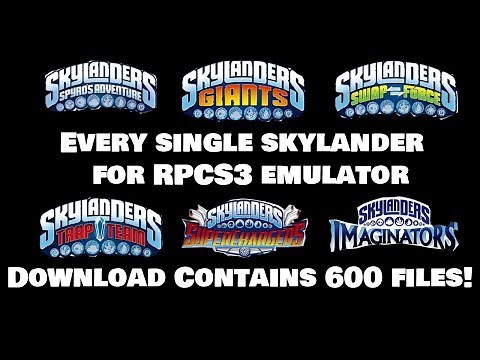 Skylanders Character Pack for RPCS3 (Includes EVERY Skylander From All Games!)