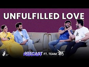 BhadCast - Unfulfilled Love | Ft. Riteish Deshmukh, Genelia Deshmukh | #BhaDiPa #marathipodcast