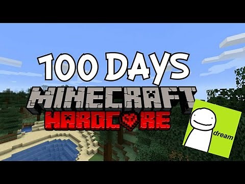DREAM survived 100 days in HARDCORE Minecraft...