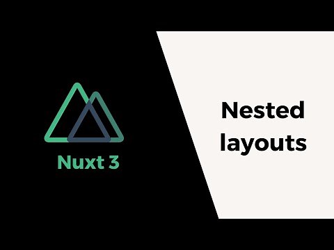 Nuxt 3 | Nested Layouts