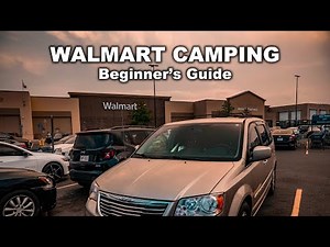 Walmart Camping: Everything You Need to Know (RV, Vanlife, Stealth)