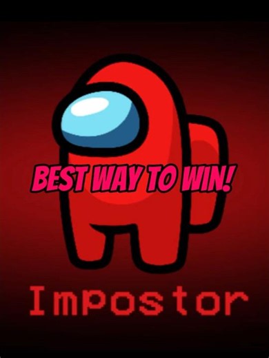 How to Win in Among Us! Imposter Edition #shorts #amongus #among_us #impostor