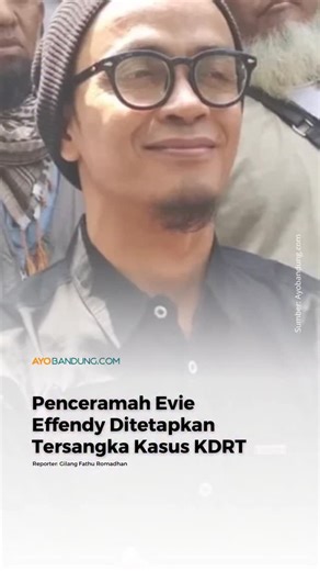 AYOBANDUNG.COM on Instagram: "Polrestabes Bandung menetapkan ustaz Evie Effendi alias EE sebagai tersangka dalam kasus dugaan kekerasan dalam rumah tangga (KDRT) yang dilaporkan oleh anaknya. Kasatreskrim Polrestabes Bandung Kompol Anton mengatakan, selain EE, terdapat tiga orang lainnya yang ditetapkan tersangka. Ketiganya memiliki hubungan kekerabatan dengan EE. Terkait kemungkinan ketidakhadiran para tersangka saat pemanggilan, Anton menjelaskan pihaknya akan menilai terlebih dahulu alasan ya