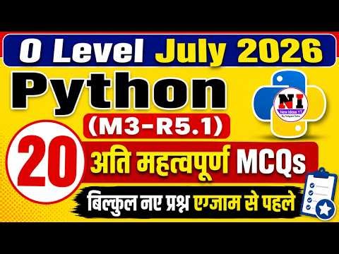Python Top 20 MCQs | Python Programming(M3-R5.1) | O Level July 2026 Exams