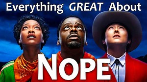 Everything great about Nope!
