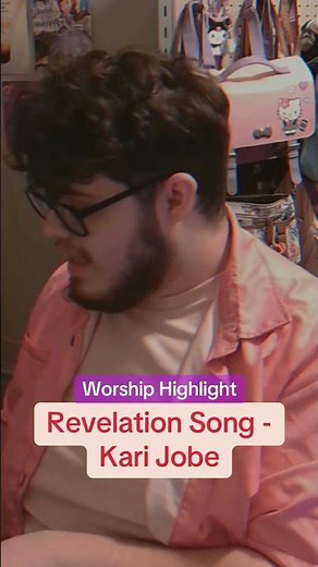 Worship Highlight: Revelation Song - Kari Jobe