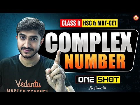 Complex Number | Class 11th | Maths 2 | One Shot | HSC Board & MHT-CET | Govind Sir