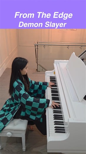 From The Edge - Demon Slayer - 1 🔥🔥🔥 #pianocover #demonslayer #lisa