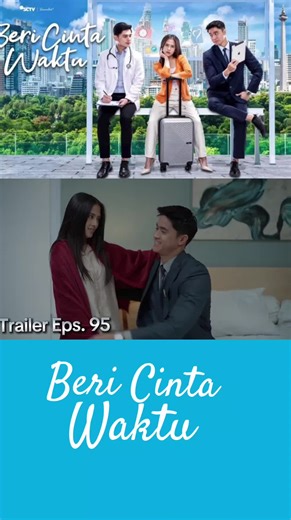 Trailer Beri Cinta Waktu Eps. 95#bcw #bericintawaktu #hariini #episode #fyp