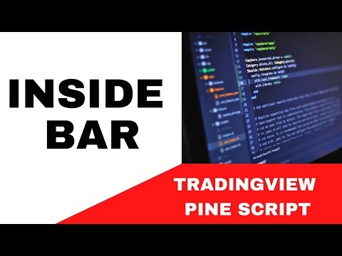 TRADING VIEW--PINE SCRIPT: HOW TO FIND AN INSIDE BAR ??? || TUTORIAL