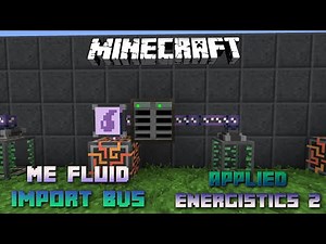 ME Fluid Import Bus 📀 Minecraft Applied Energistics Tutorial 1.16.5 📀 English 📀 #Minecraft