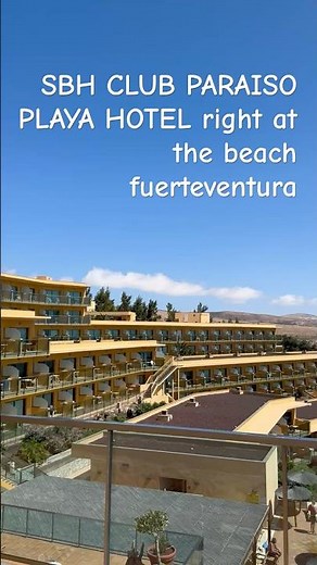 Hotel SBH Club Paraiso Playa in fuerteventura