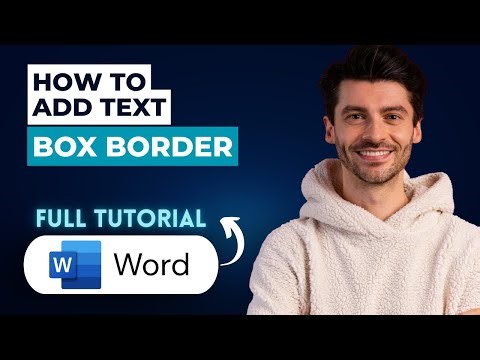 How to Add Text Box Border in Microsoft Word Document [2025 Guide]