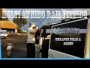 How to fit Vamoose Reimo Style Multi Awning Rail | VW T5 Campervan | Install Tutorial DIY Vanlife
