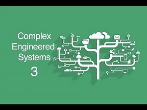 Complex Engineered Systems