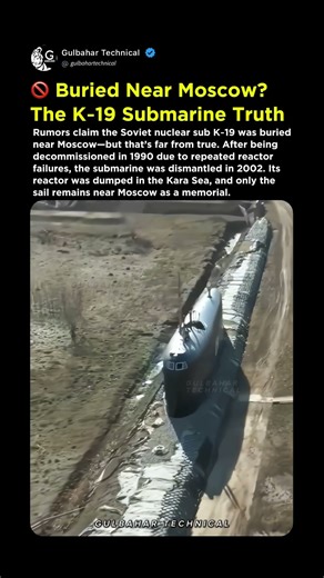 K-19 Submarine: Buried Near Moscow?! | The Shocking Truth Revealed! 🤯